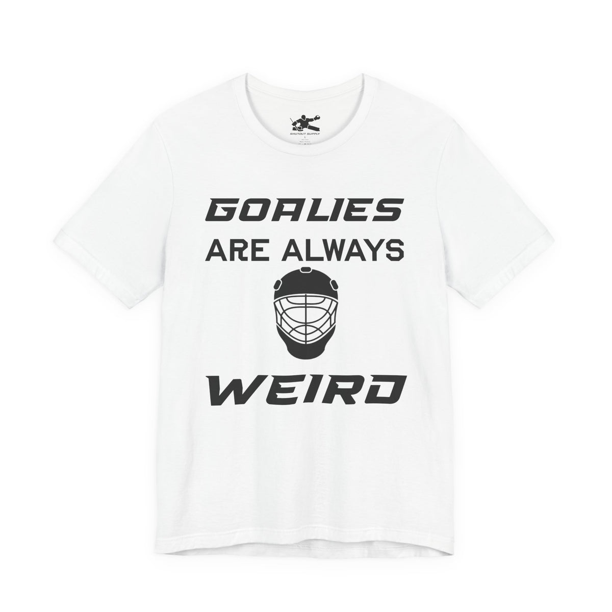 Goalies Are Always Weird