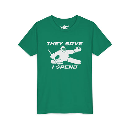 They Save, I Spend Youth Tee