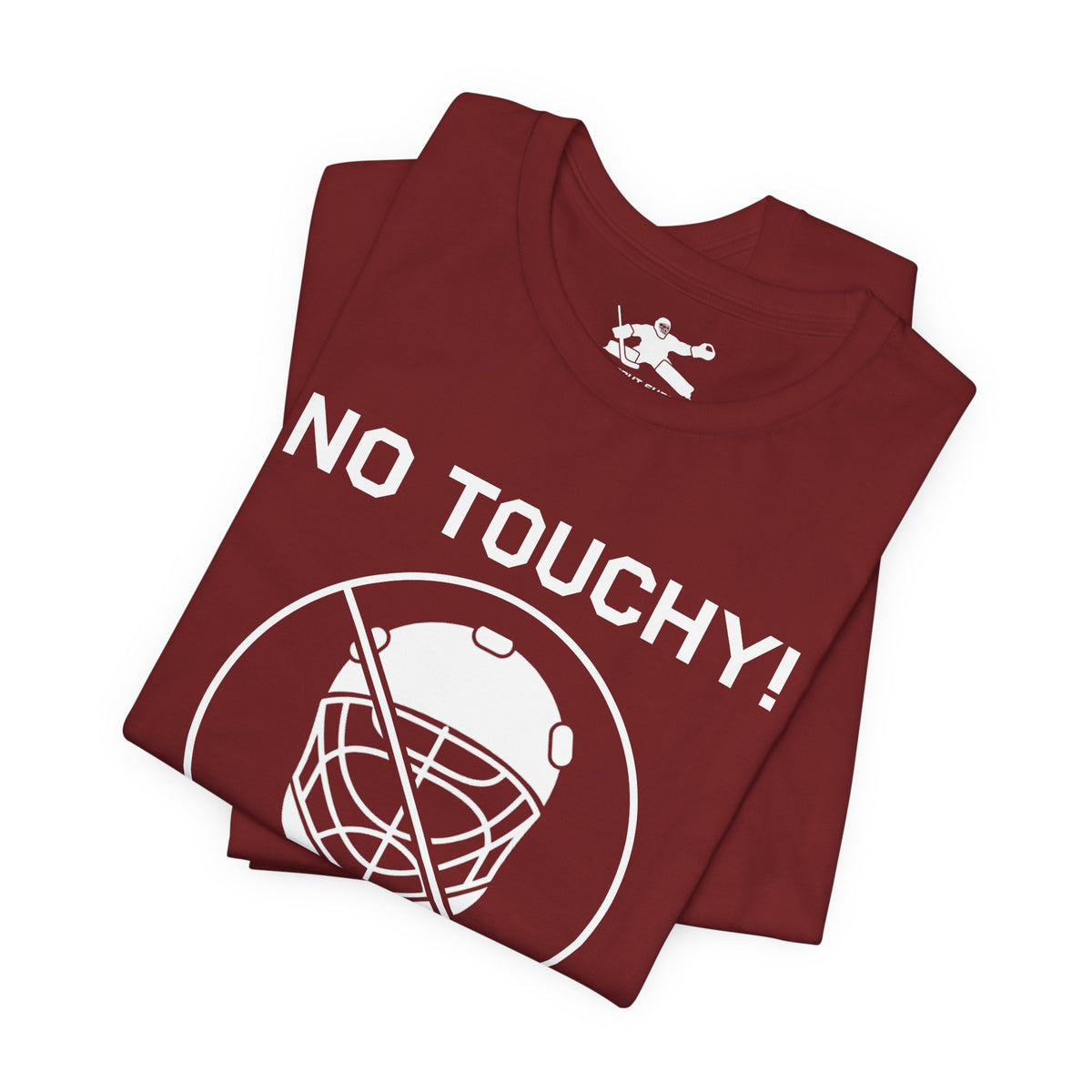 No Touchy!