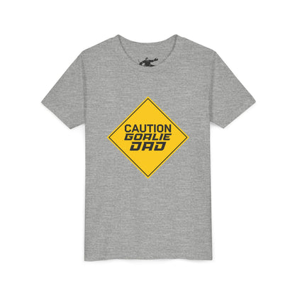 Caution Goalie Dad Youth Tee