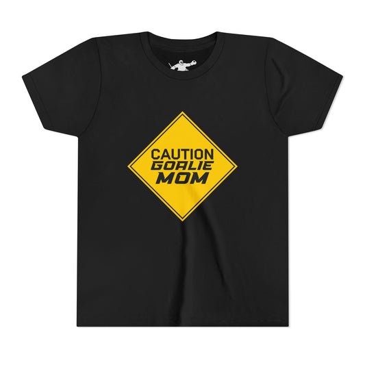 Caution Goalie Mom Youth Tee