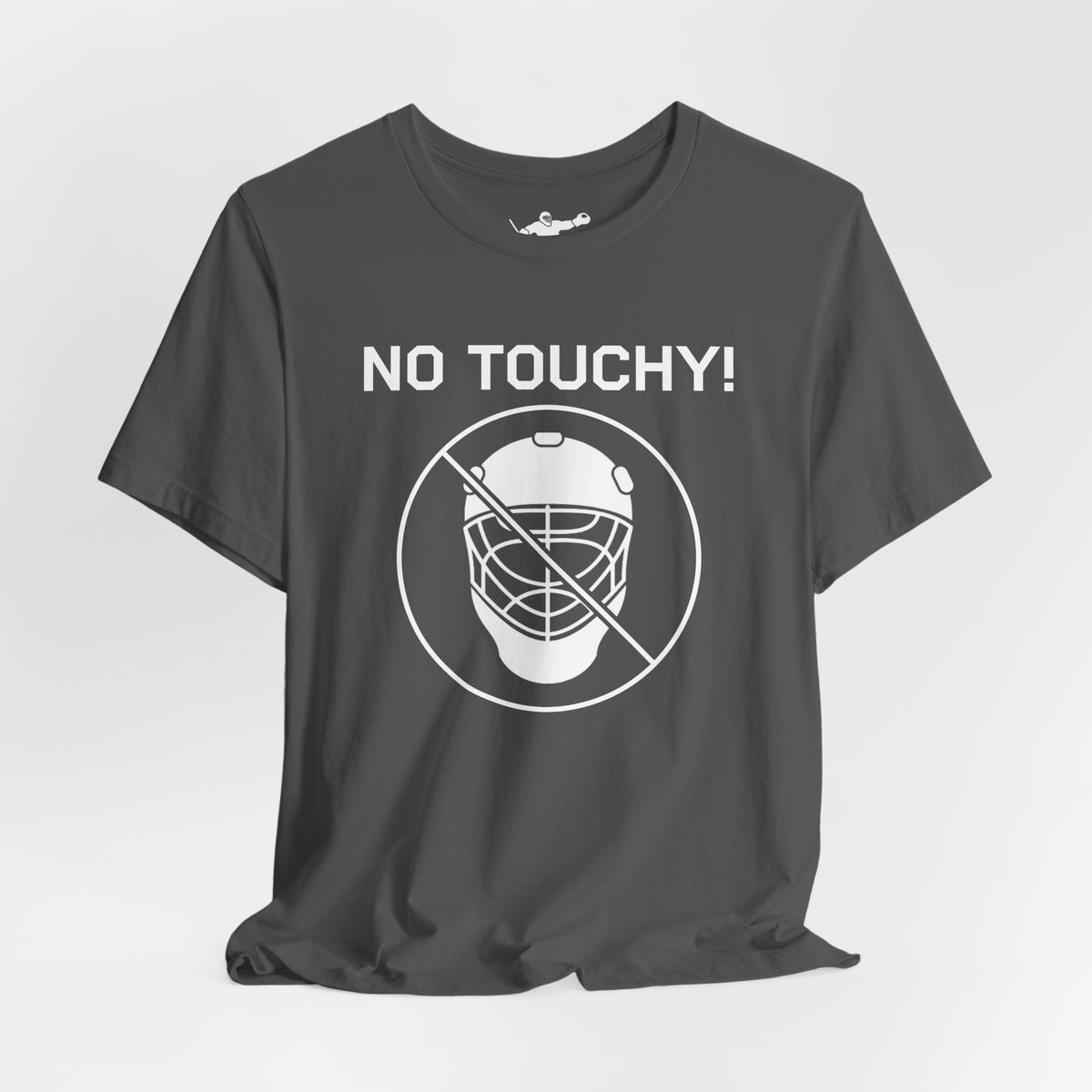 No Touchy!