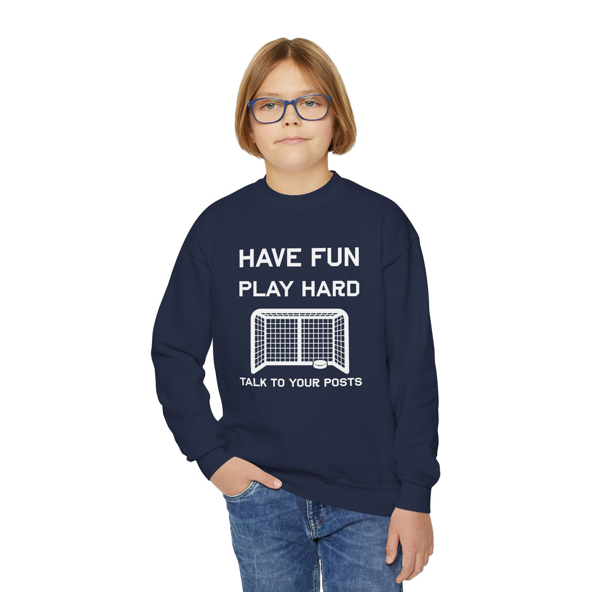 Have Fun Play Hard Talk to Your Posts Youth Crewneck