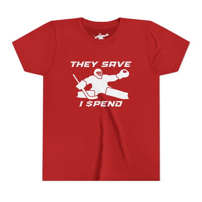 They Save, I Spend Youth Tee