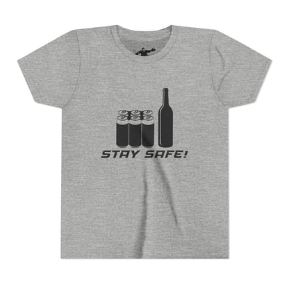 Stay Safe! Youth Tee