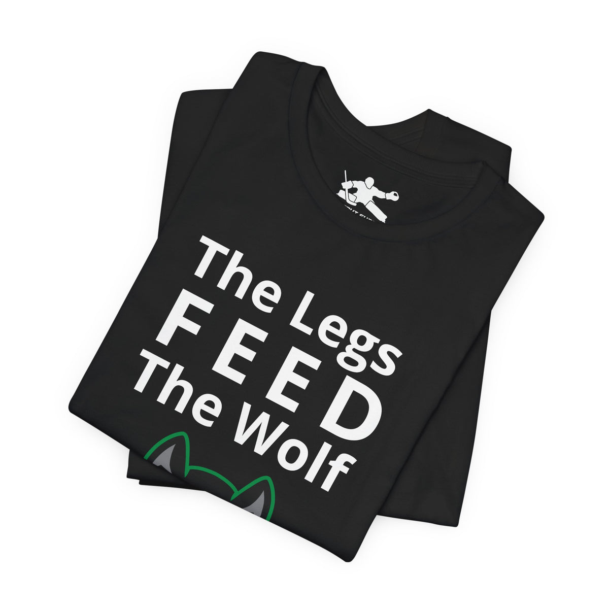 Legs Feed The Wolf (Team Logo)