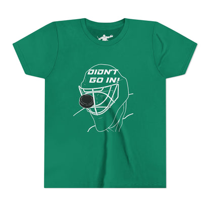 Didn't Go In Youth Tee