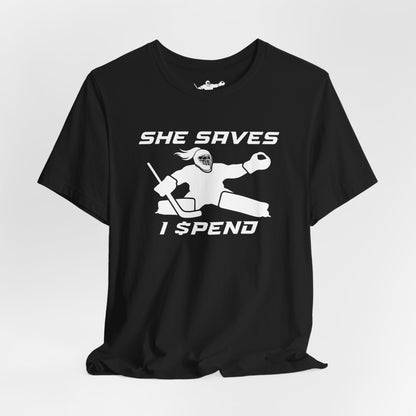 She Saves, I Spend
