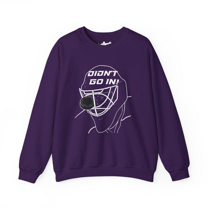 Didn't Go In Crewneck
