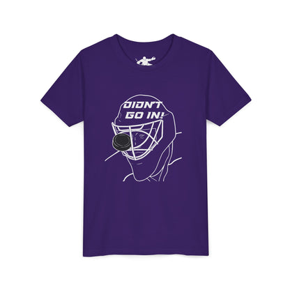 Didn't Go In Youth Tee