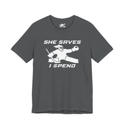 She Saves, I Spend