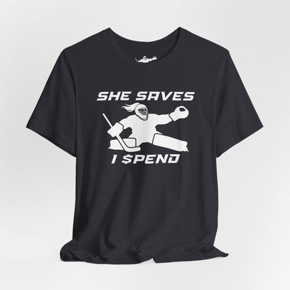 She Saves, I Spend