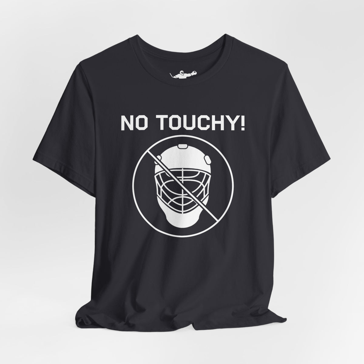 No Touchy!