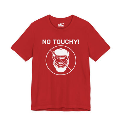 No Touchy!