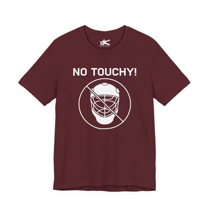No Touchy!