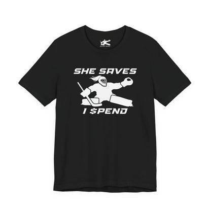 She Saves, I Spend